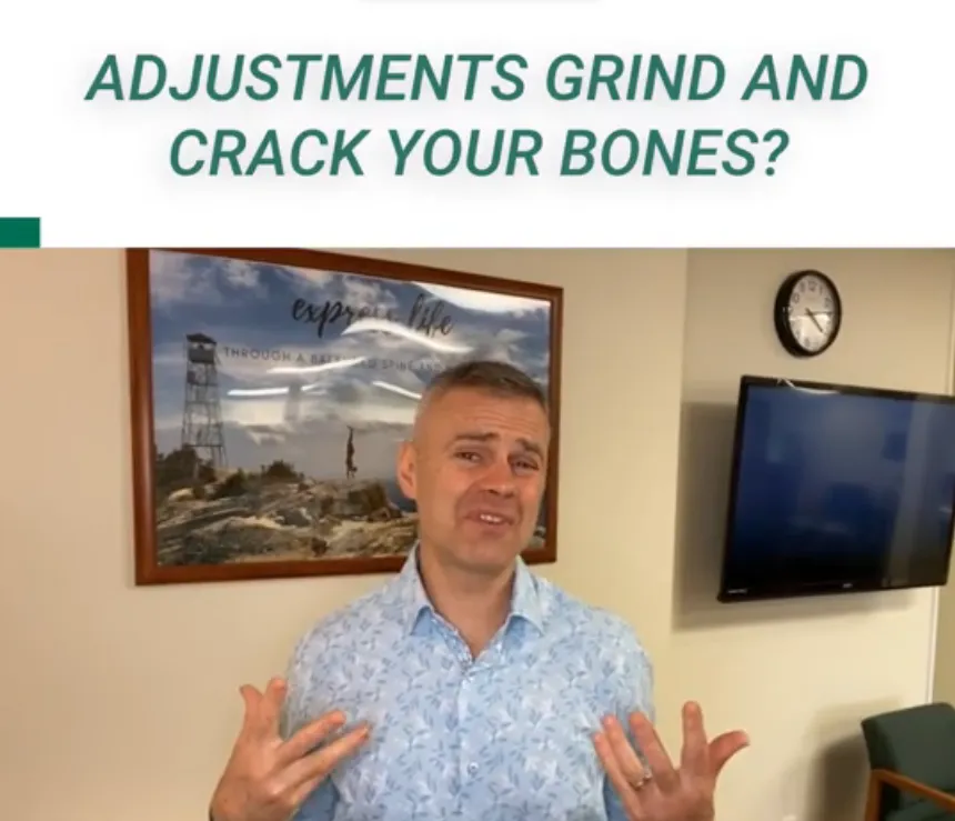 Adjustments Grind And Crack Your Bones?